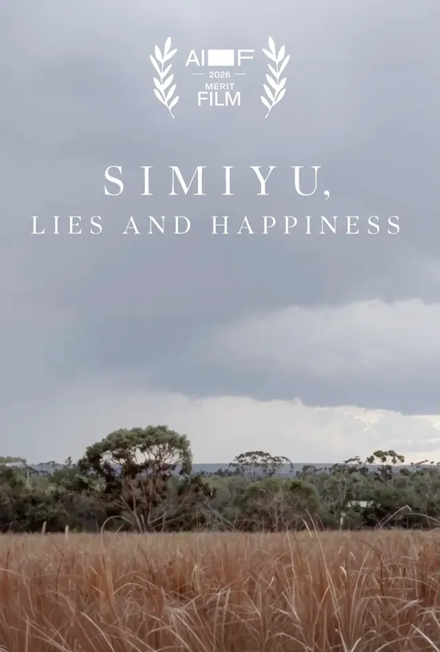 Simiyu, Lies and Happiness · 海报